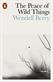 Peace of Wild Things, The: And Other Poems